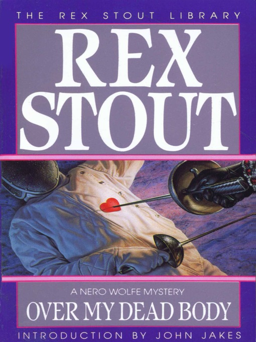 Title details for Over My Dead Body by Rex Stout - Available